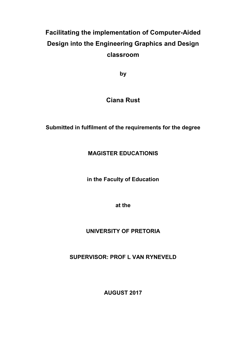 Facilitating the Implementation of Computer-Aided Design Into the Engineering Graphics and Design Classroom