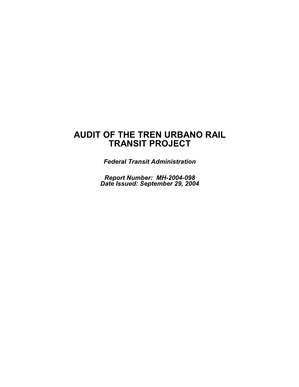 Audit of the Tren Urbano Rail Transit Project
