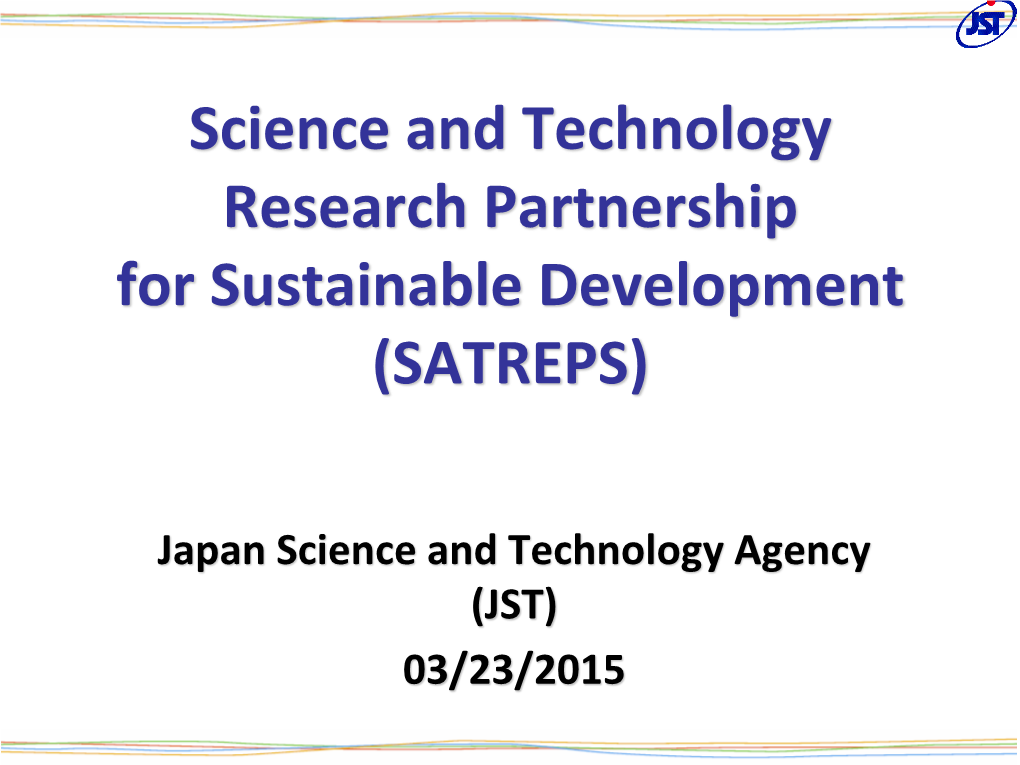 Science and Technology Research Partnership for Sustainable Development (SATREPS)