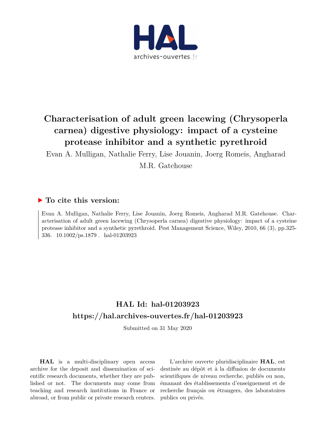 Chrysoperla Carnea) Digestive Physiology: Impact of a Cysteine Protease Inhibitor and a Synthetic Pyrethroid Evan A