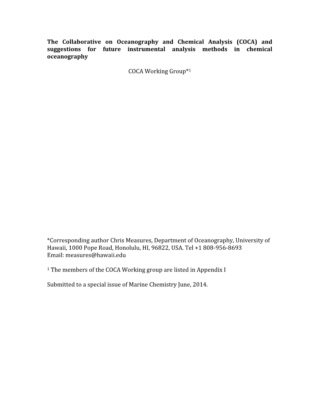 The Collaborative on Oceanography and Chemical Analysis (COCA) and Suggestions for Future Instrumental Analysis Methods in Chemical Oceanography