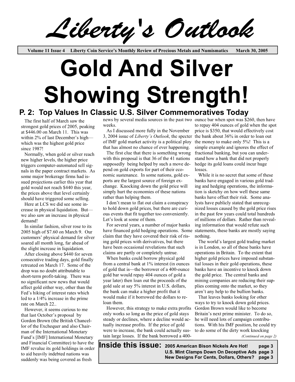 April 2005 – Gold and Silver Showing Strength!