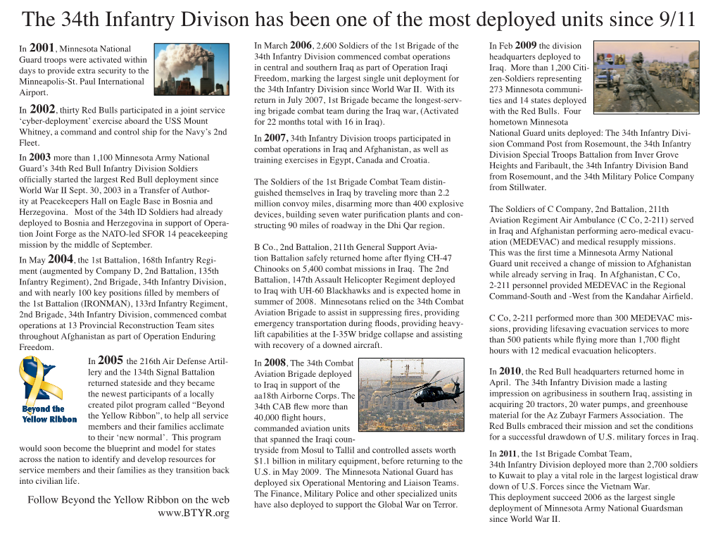 The 34Th Infantry Divison Has Been One of the Most Deployed Units Since 9/11