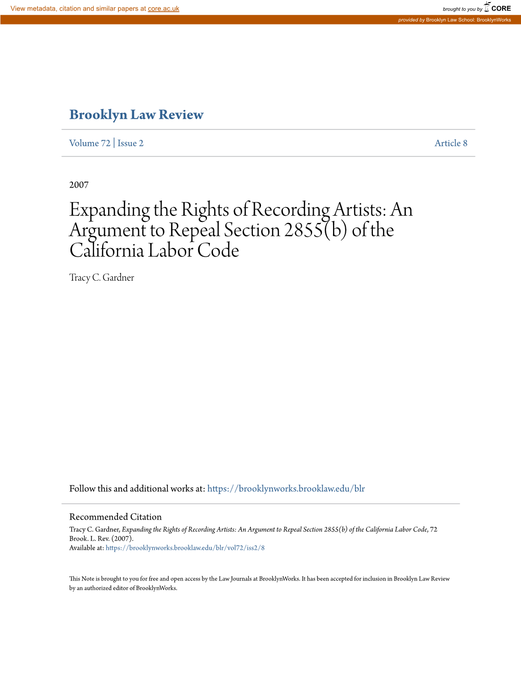 Expanding the Rights of Recording Artists: an Argument to Repeal Section 2855(B) of the California Labor Code Tracy C