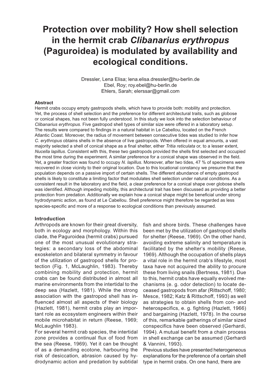 Protection Over Mobility? How Shell Selection in the Hermit Crab Clibanarius Erythropus (Paguroidea) Is Modulated by Availability and Ecological Conditions