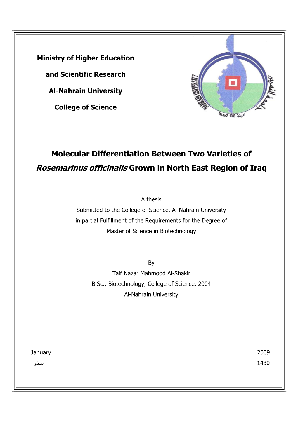 Molecular Differentiation Between Two Varieties of Rosemarinus Officinalis Grown in North East Region of Iraq