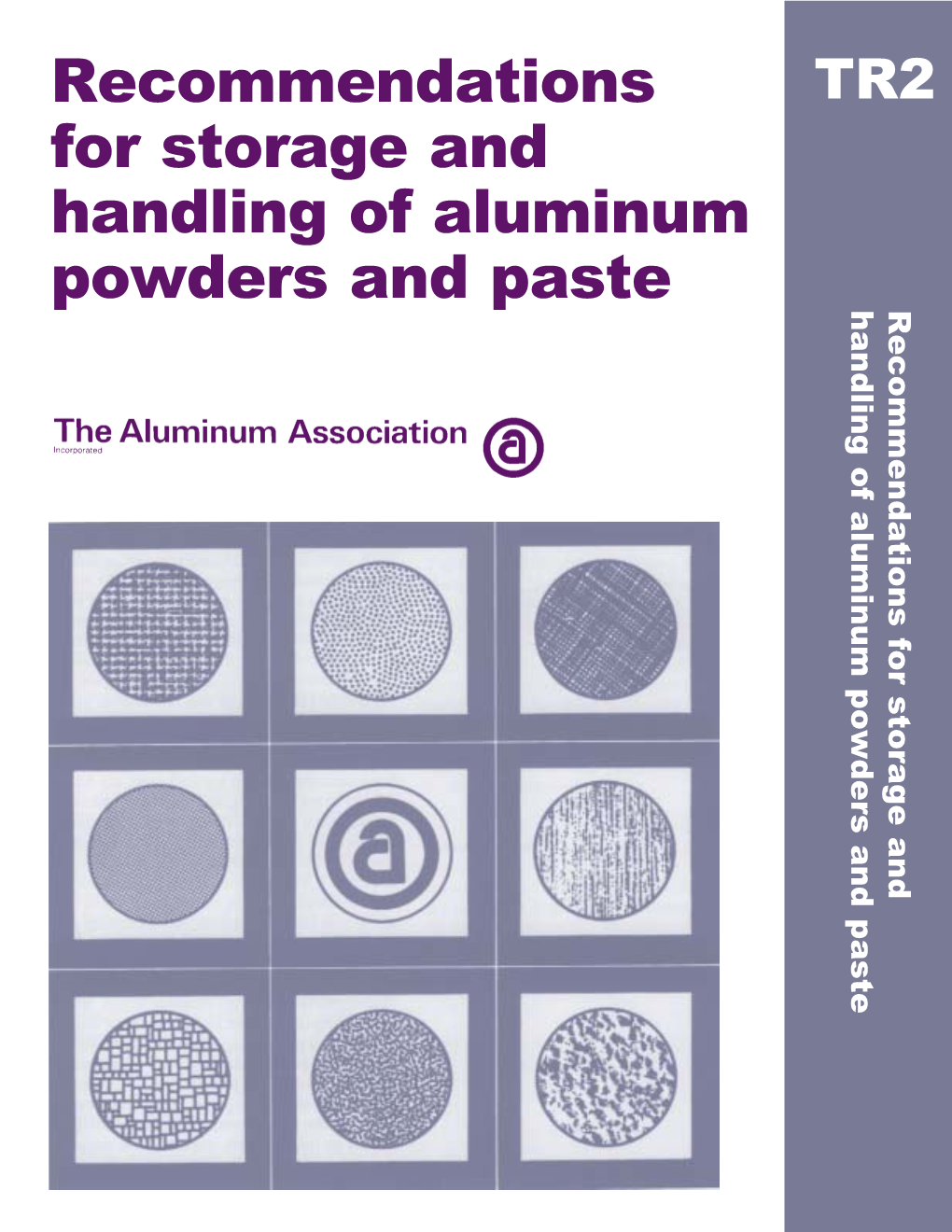 Recommendations for Storage and Handling of Aluminum Powders And