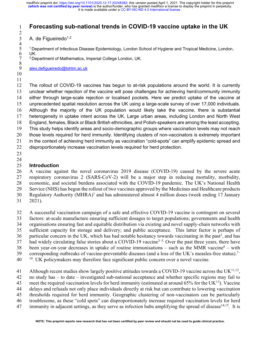 Forecasting Sub-National Trends in COVID-19 Vaccine Uptake in the UK 2 3 A