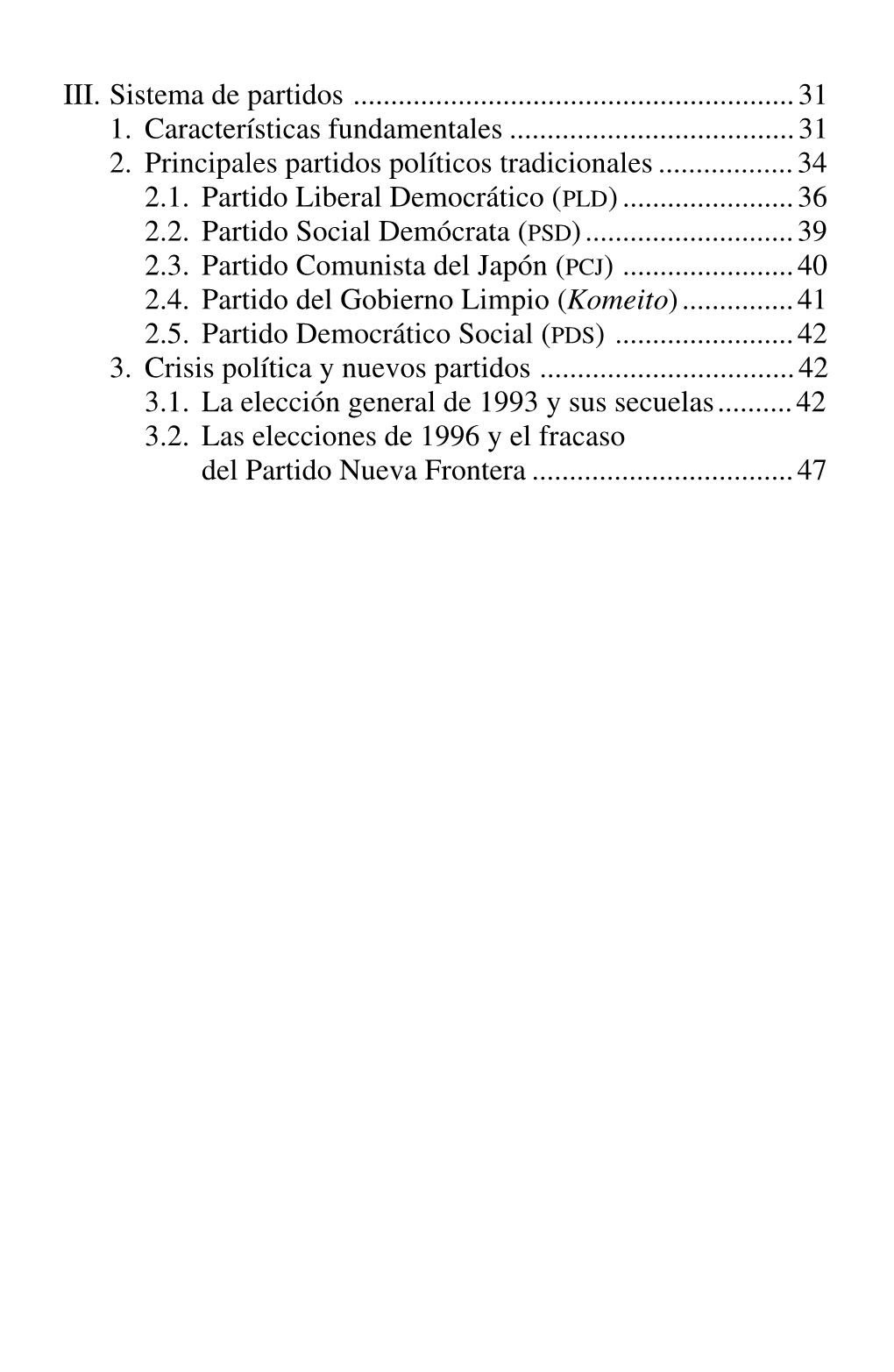 III. Sistema De Partidos ...31