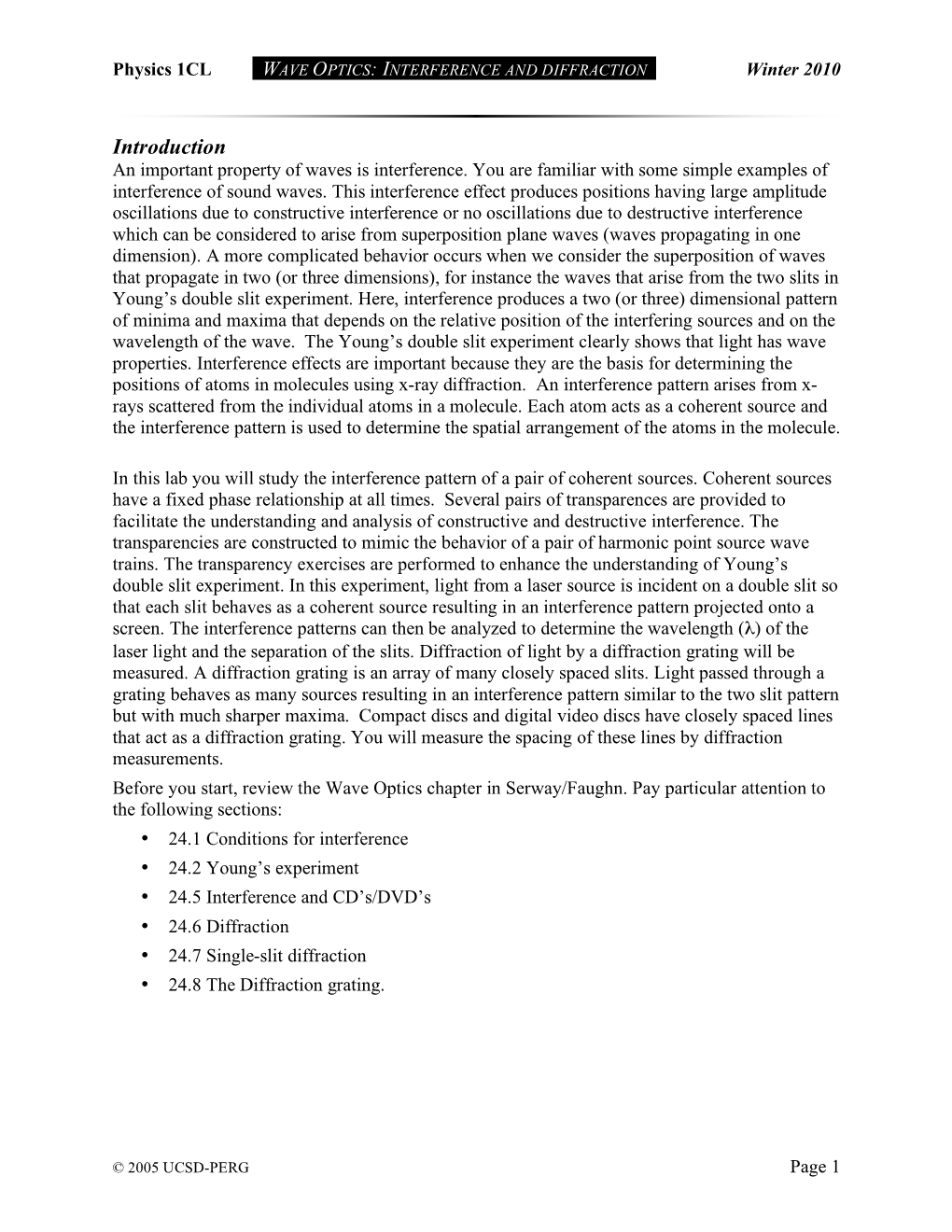 Physics 1CL · WAVE OPTICS: INTERFERENCE and DIFFRACTION · Winter 2010