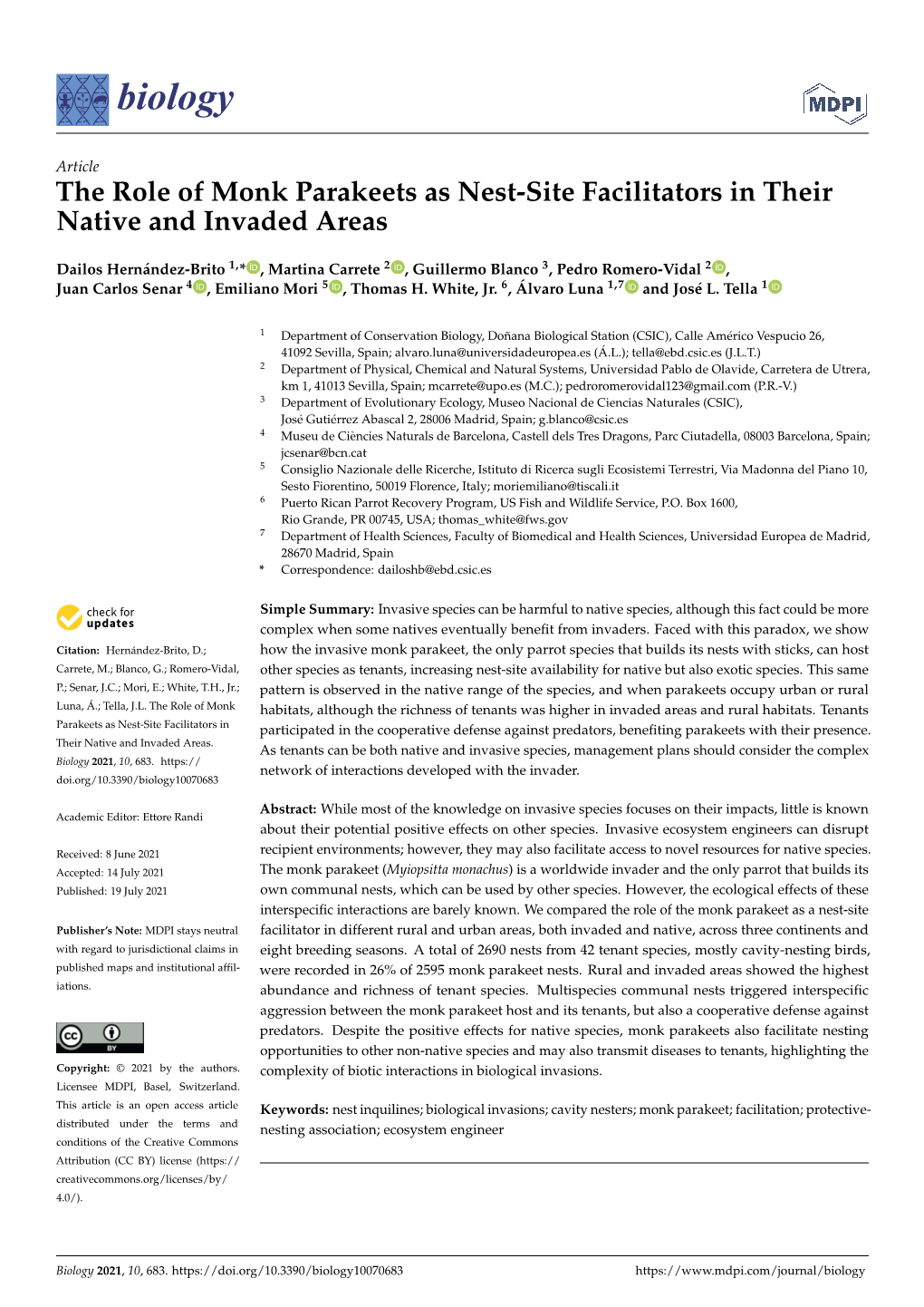 The Role of Monk Parakeets As Nest-Site Facilitators in Their Native and Invaded Areas