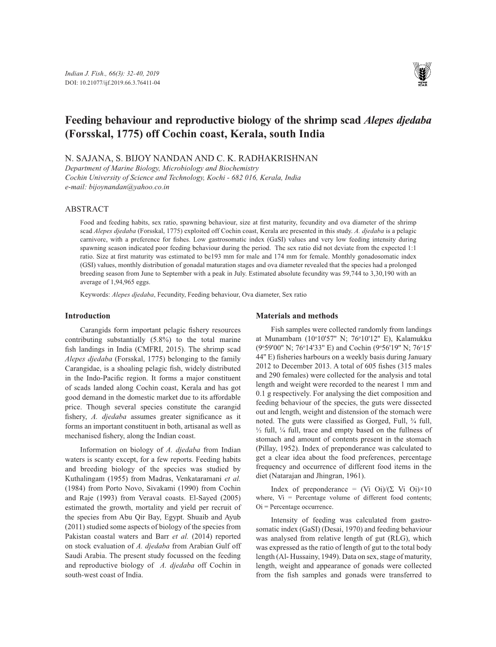 Feeding Behaviour and Reproductive Biology of the Shrimp Scad Alepes Djedaba (Forsskal, 1775) Off Cochin Coast, Kerala, South India