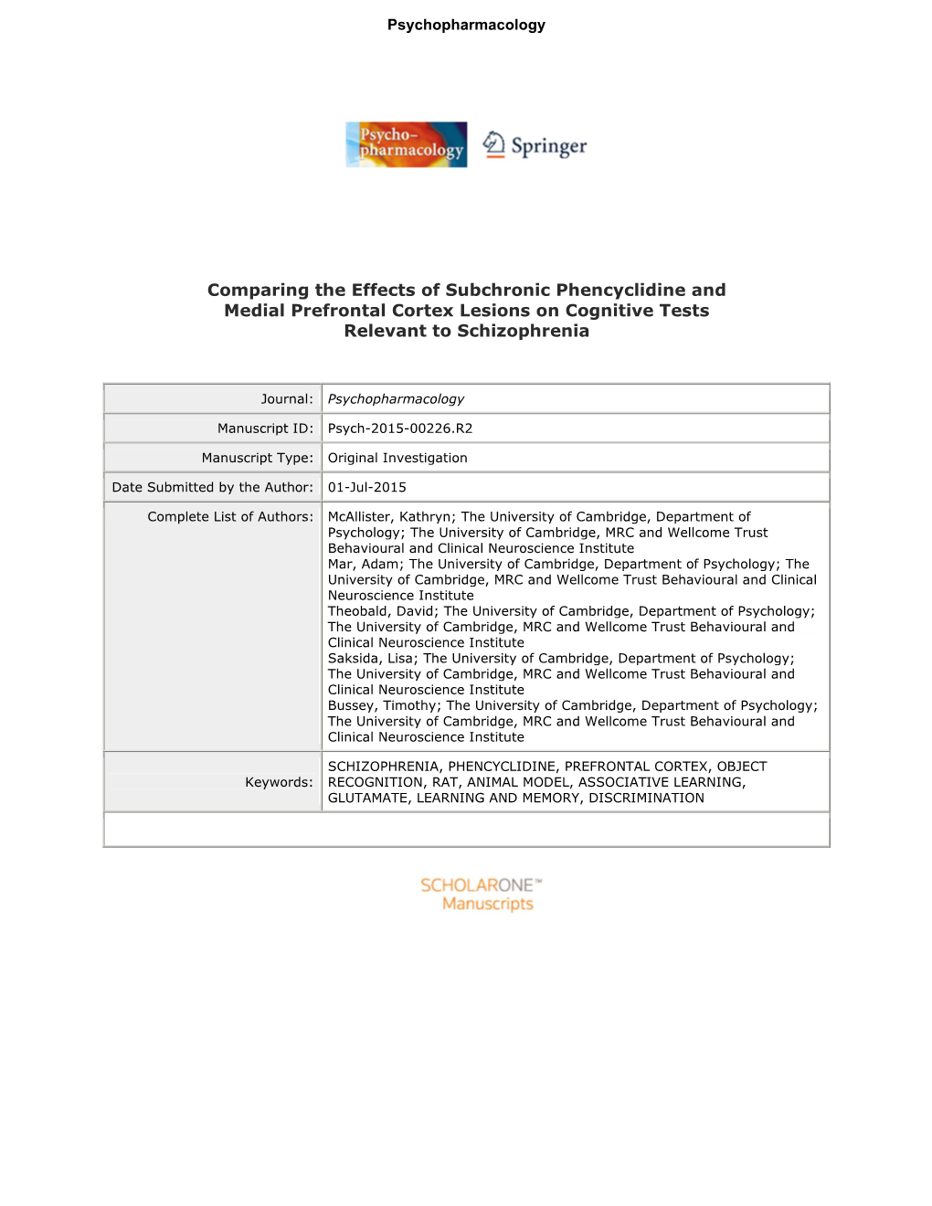 Comparing the Effects of Subchronic Phencyclidine and Medial Prefrontal Cortex Lesions on Cognitive Tests Relevant to Schizophrenia