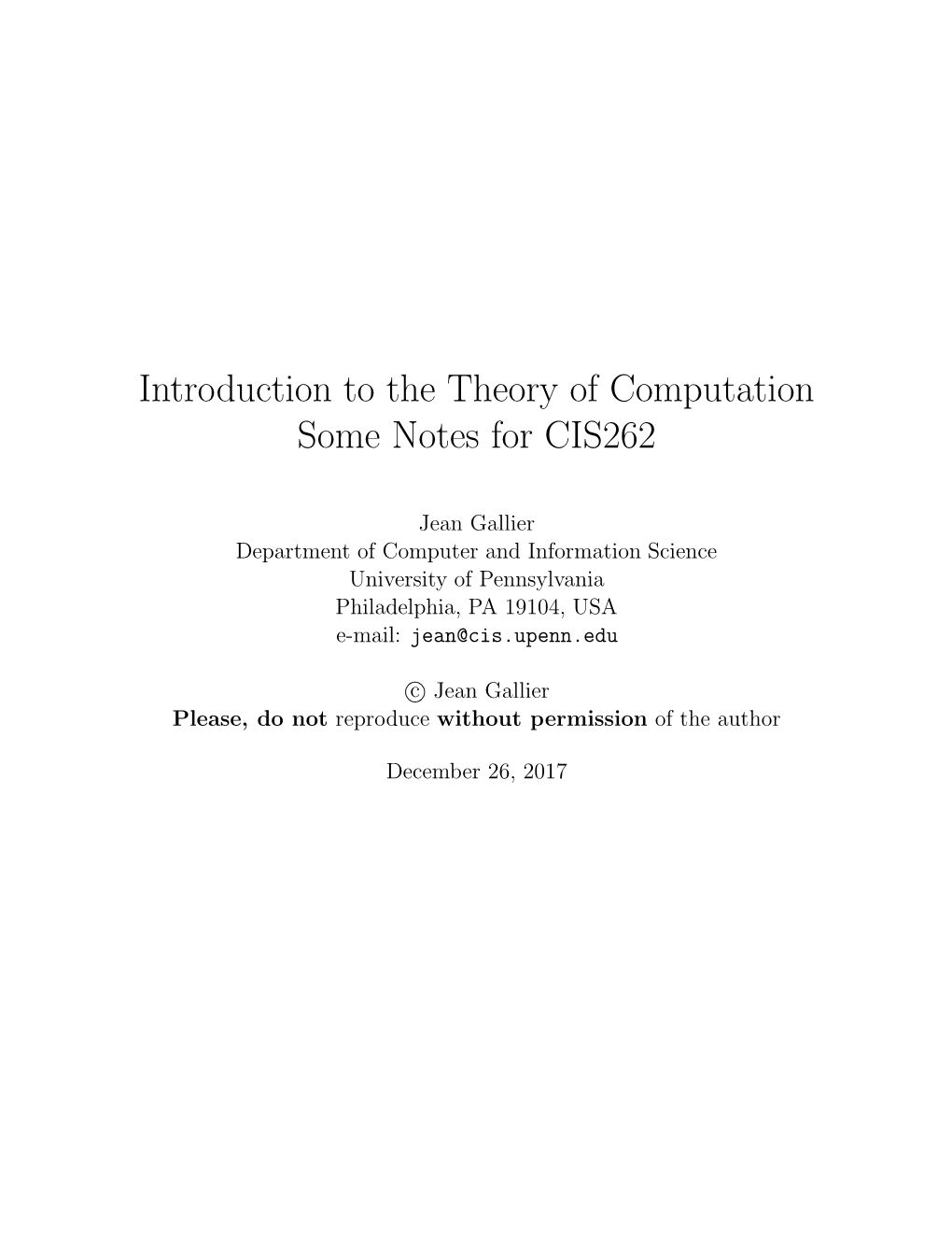 Introduction to the Theory of Computation Some Notes for CIS262