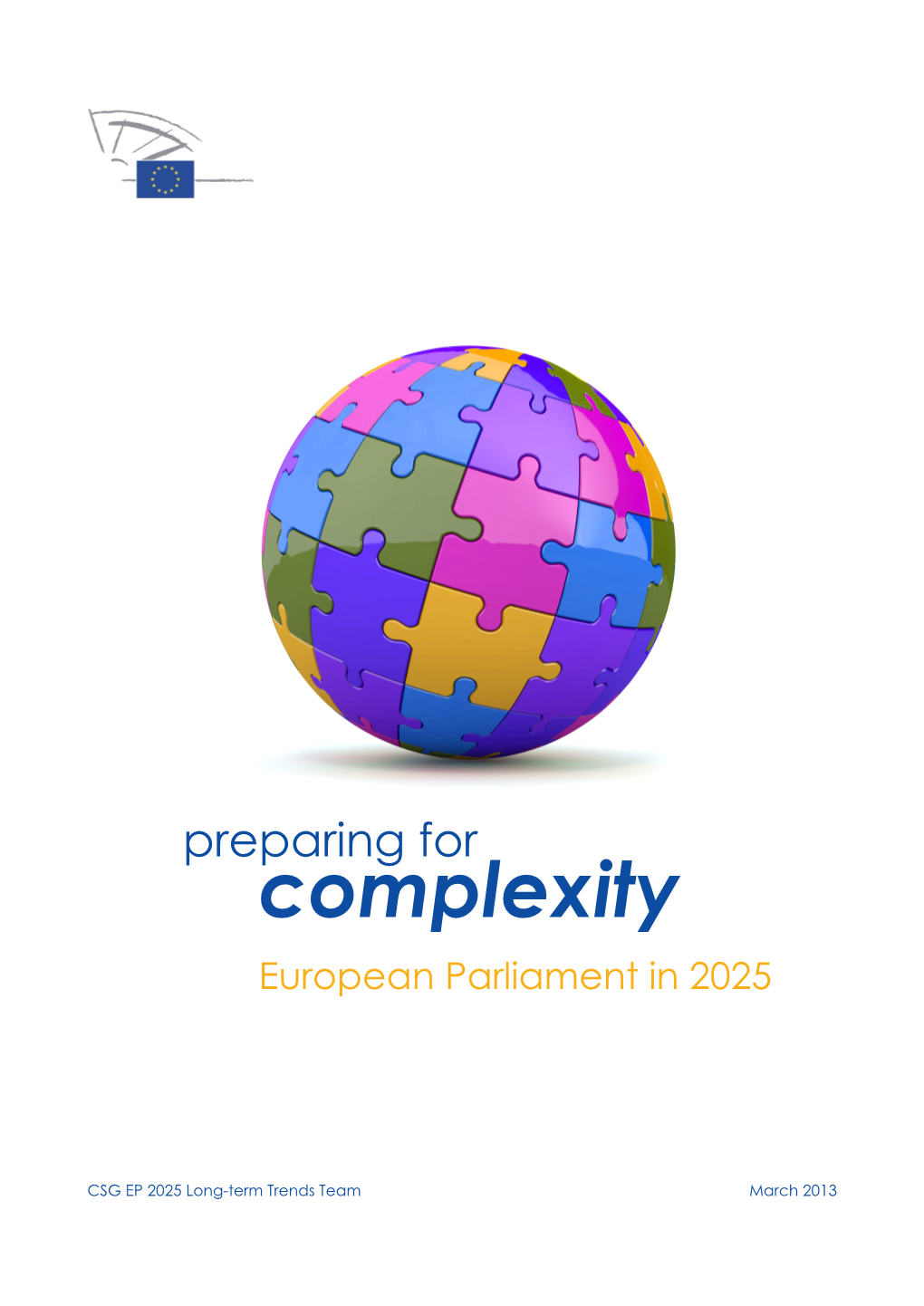 Preparing for Complexity European Parliament in 2025