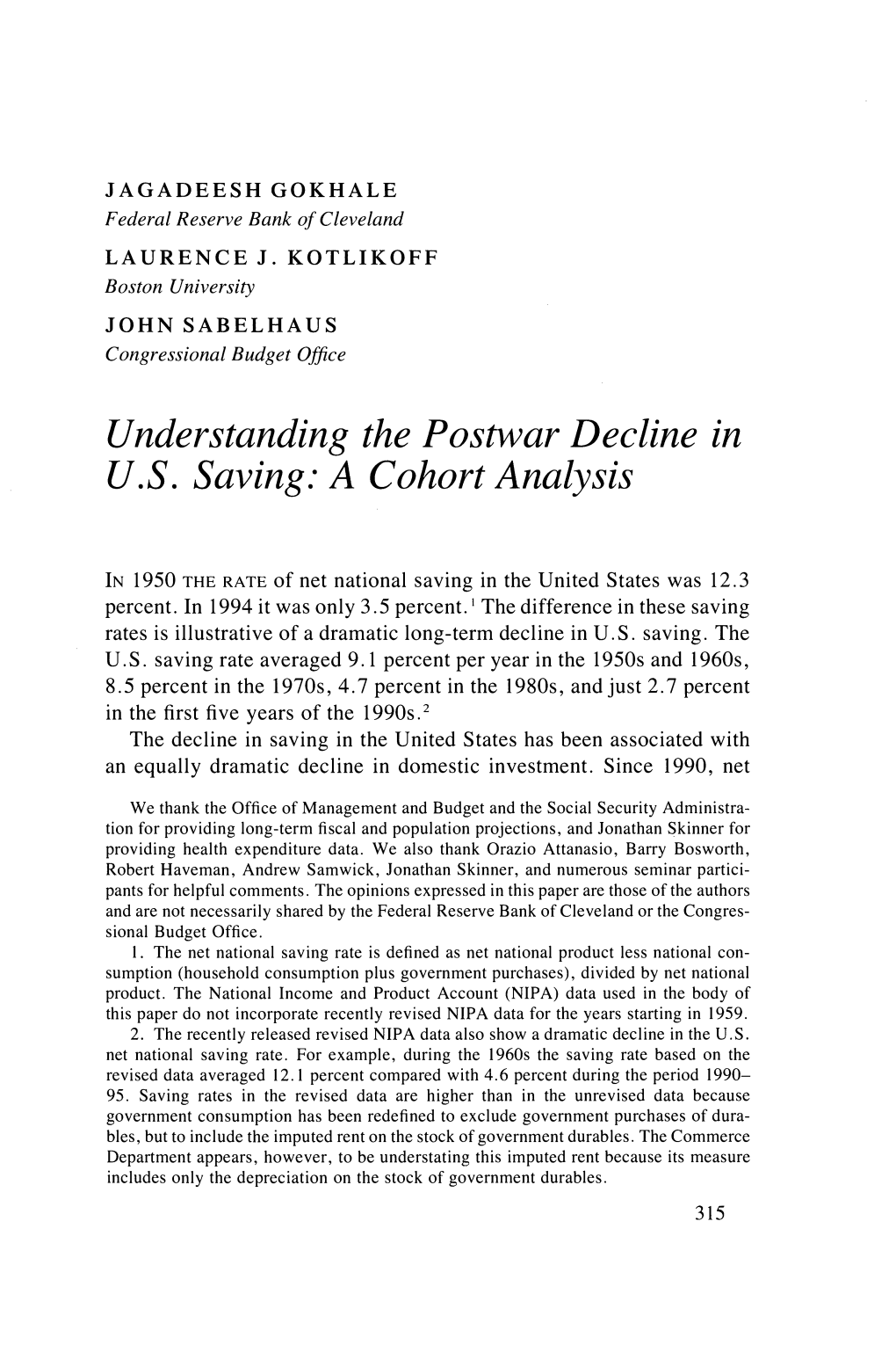 Understanding the Postwar Decline in U.S. Saving: a Cohort Analysis