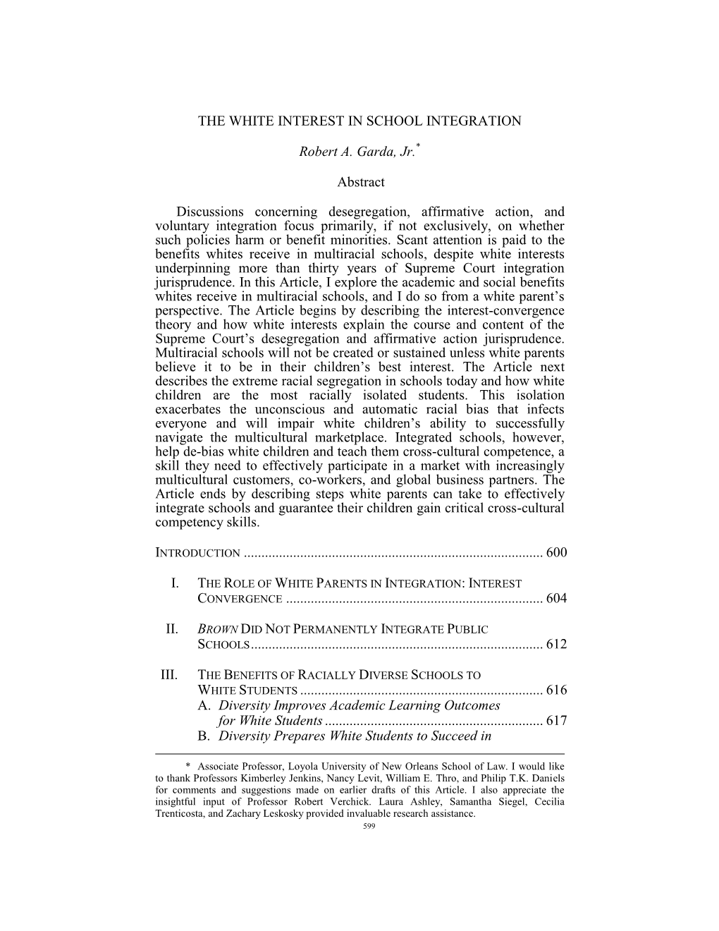 Racially Diverse Schools Create Academic and Social Benefits to White Children That Better Prepare Them for the Multicultural World in Which They Will Live and Work