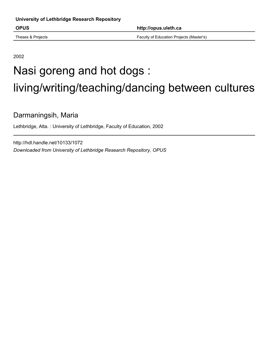 Living/Writing/Teaching/Dancing Between Cultures