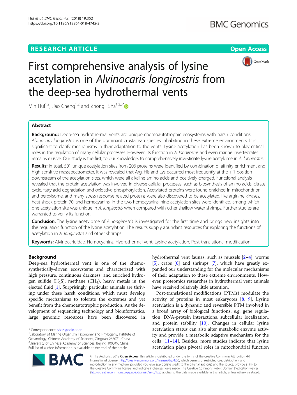 First Comprehensive Analysis of Lysine Acetylation in Alvinocaris Longirostris from the Deep-Sea Hydrothermal Vents Min Hui1,2, Jiao Cheng1,2 and Zhongli Sha1,2,3*