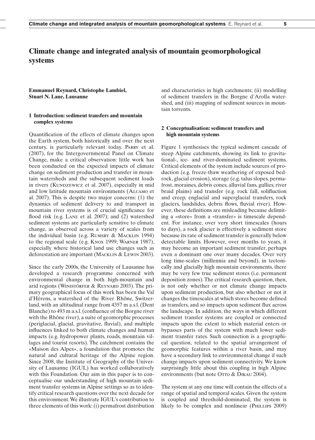 Climate Change and Integrated Analysis of Mountain Geomorphological Systems E