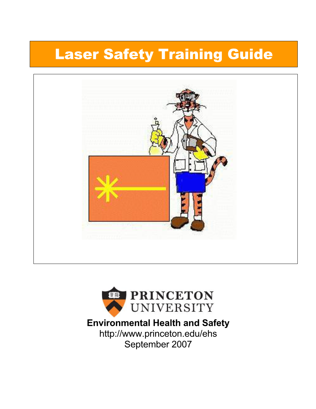 Princeton University Laser Safety Training Guide