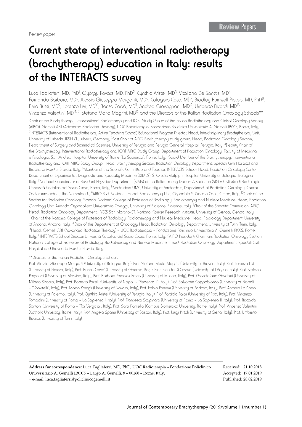 (Brachytherapy) Education in Italy: Results of the INTERACTS Survey