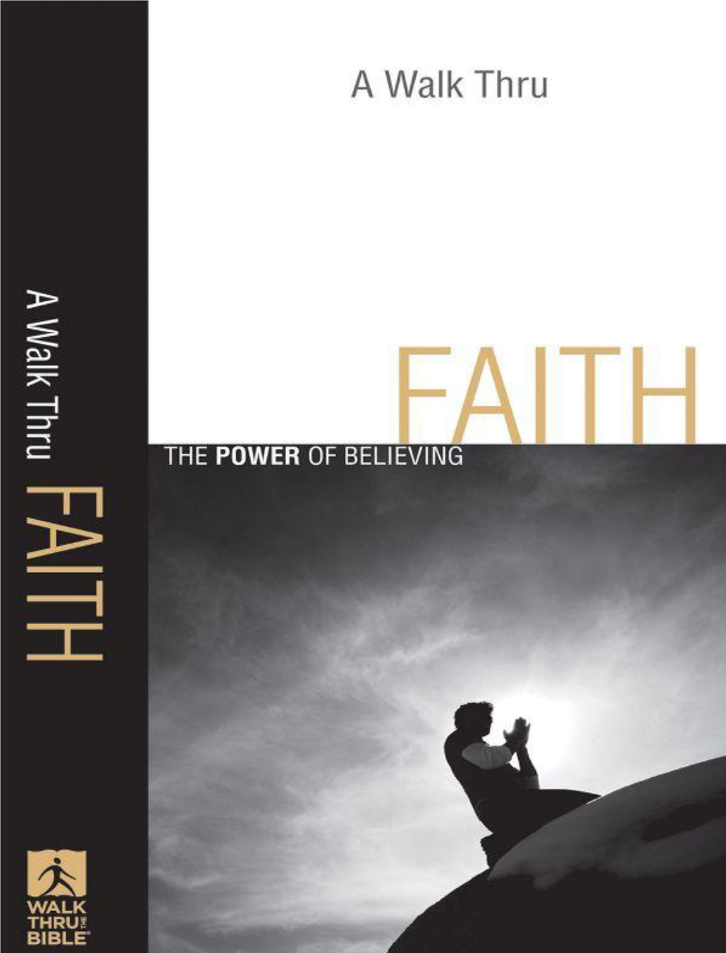 A Walk Thru Faith