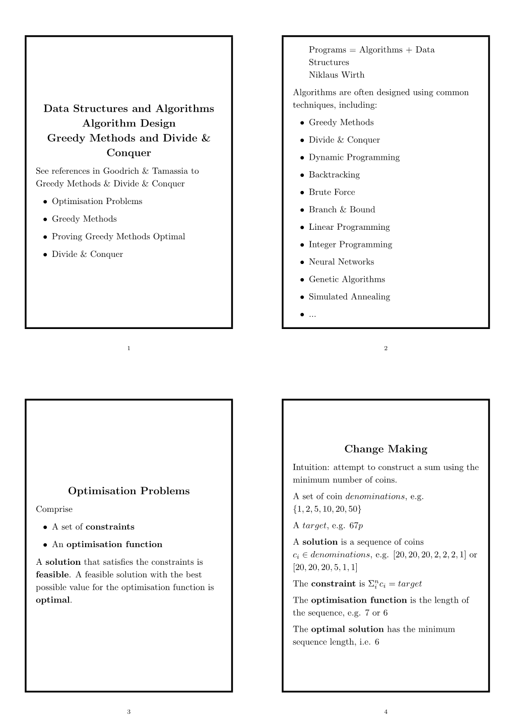 Data Structures and Algorithms Algorithm Design Greedy Methods