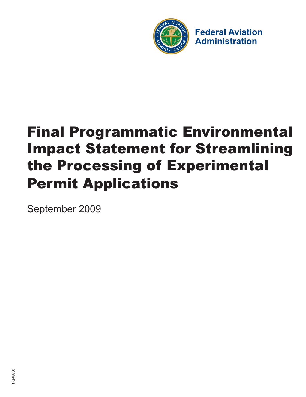 Final Programmatic Environmental Impact Statement for Streamlining the Processing of Experimental Permits