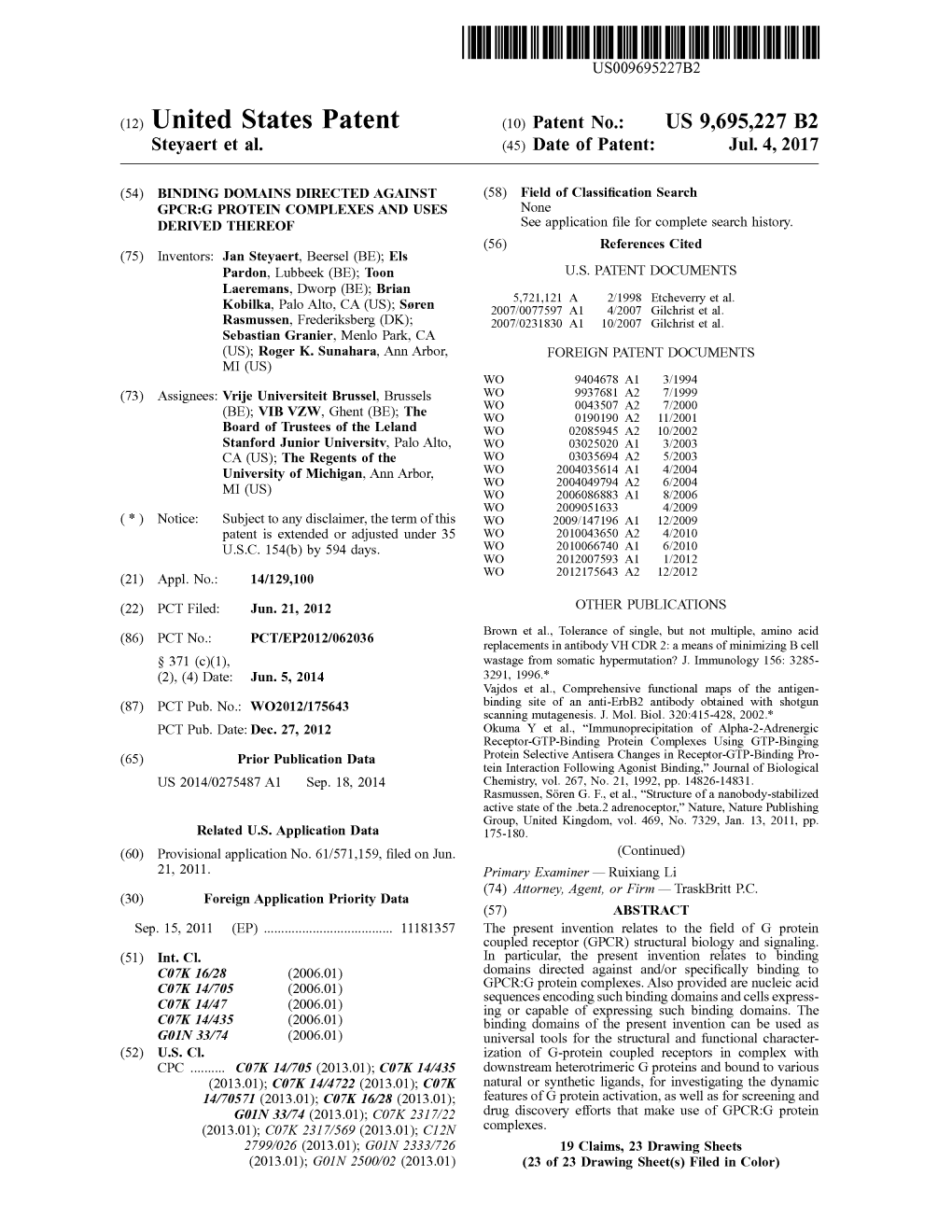 (12) United States Patent (10) Patent No.: US 9,695.227 B2 Steyaert Et Al