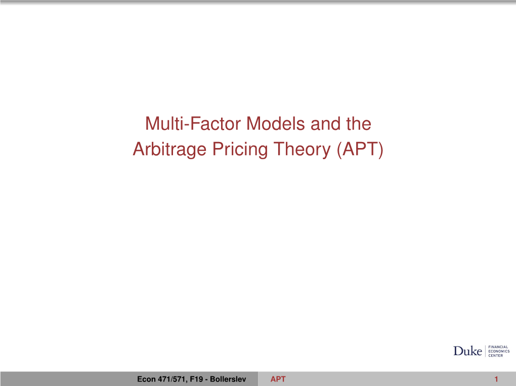 Multi-Factor Models and the Arbitrage Pricing Theory (APT)