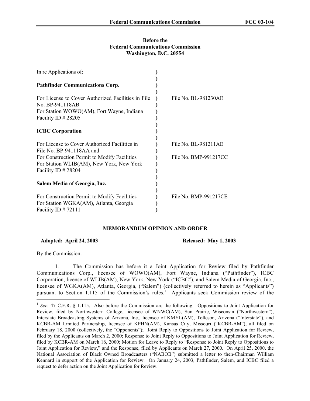 Federal Communications Commission FCC 03-104 Before the Federal