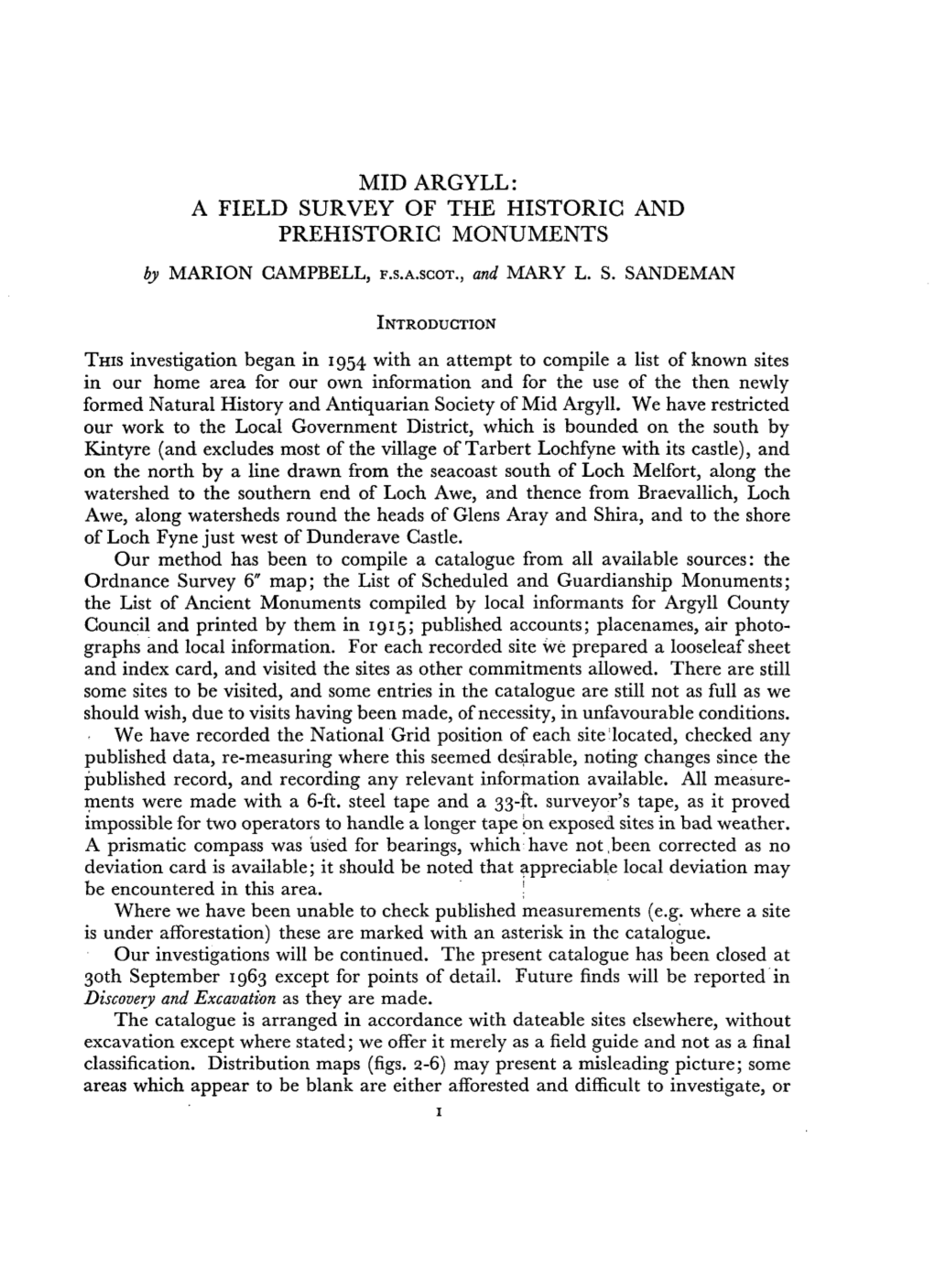 MID ARGYLL: a FIELD SURVEY of the HISTORIC and PREHISTORIC MONUMENTS by MARION CAMPBELL, F.S.A.SCOT., and MARY L