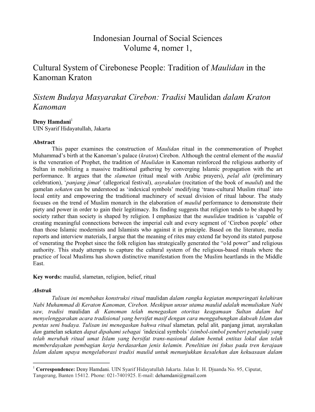 Indonesian Journal of Social Sciences Volume 4, Nomer 1, Cultural