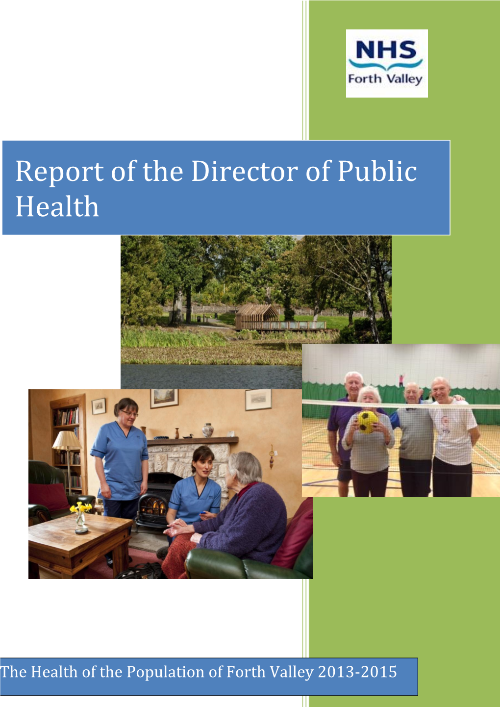 Report of the Director of Public Health