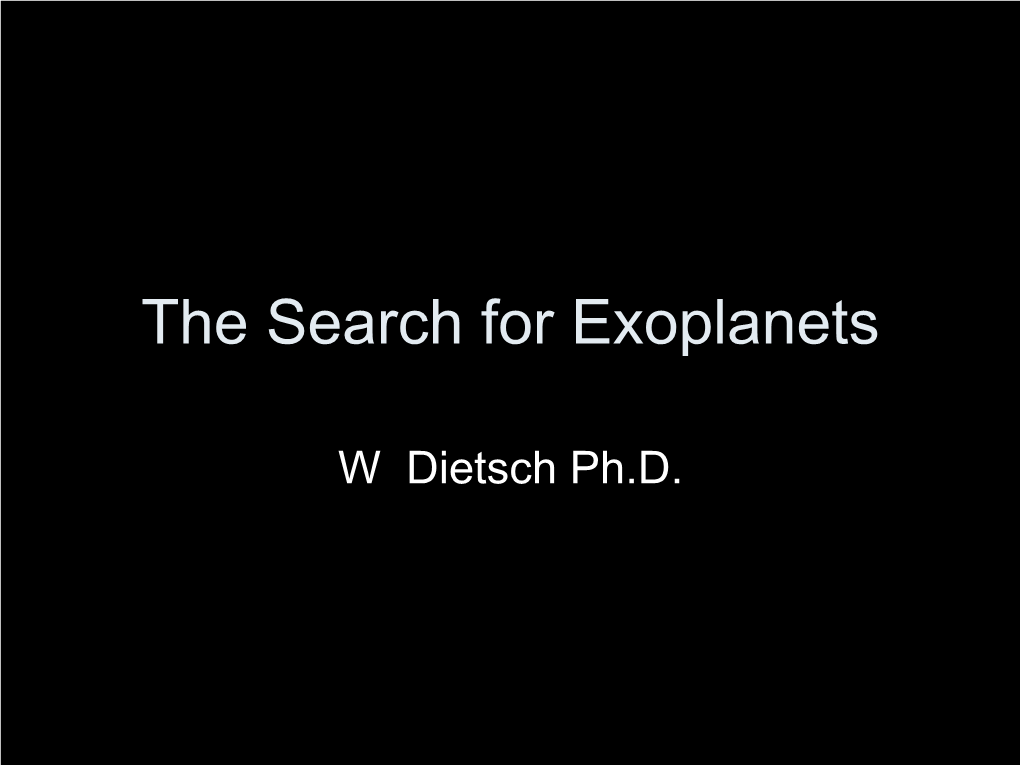 The Search for Exoplanets