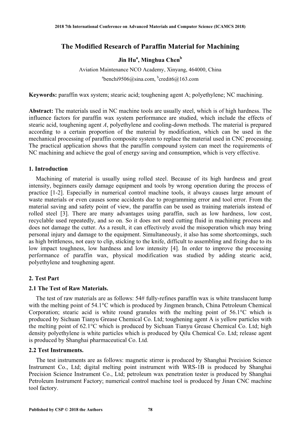 The Modified Research of Paraffin Material for Machining