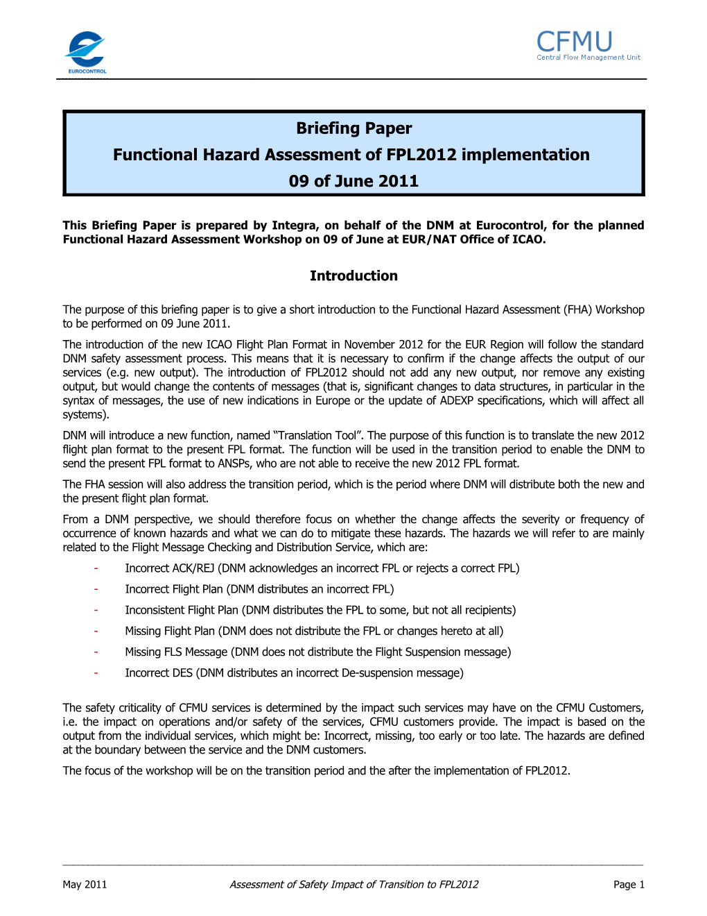 Functional Hazard Assessment of FPL2012 Implementation