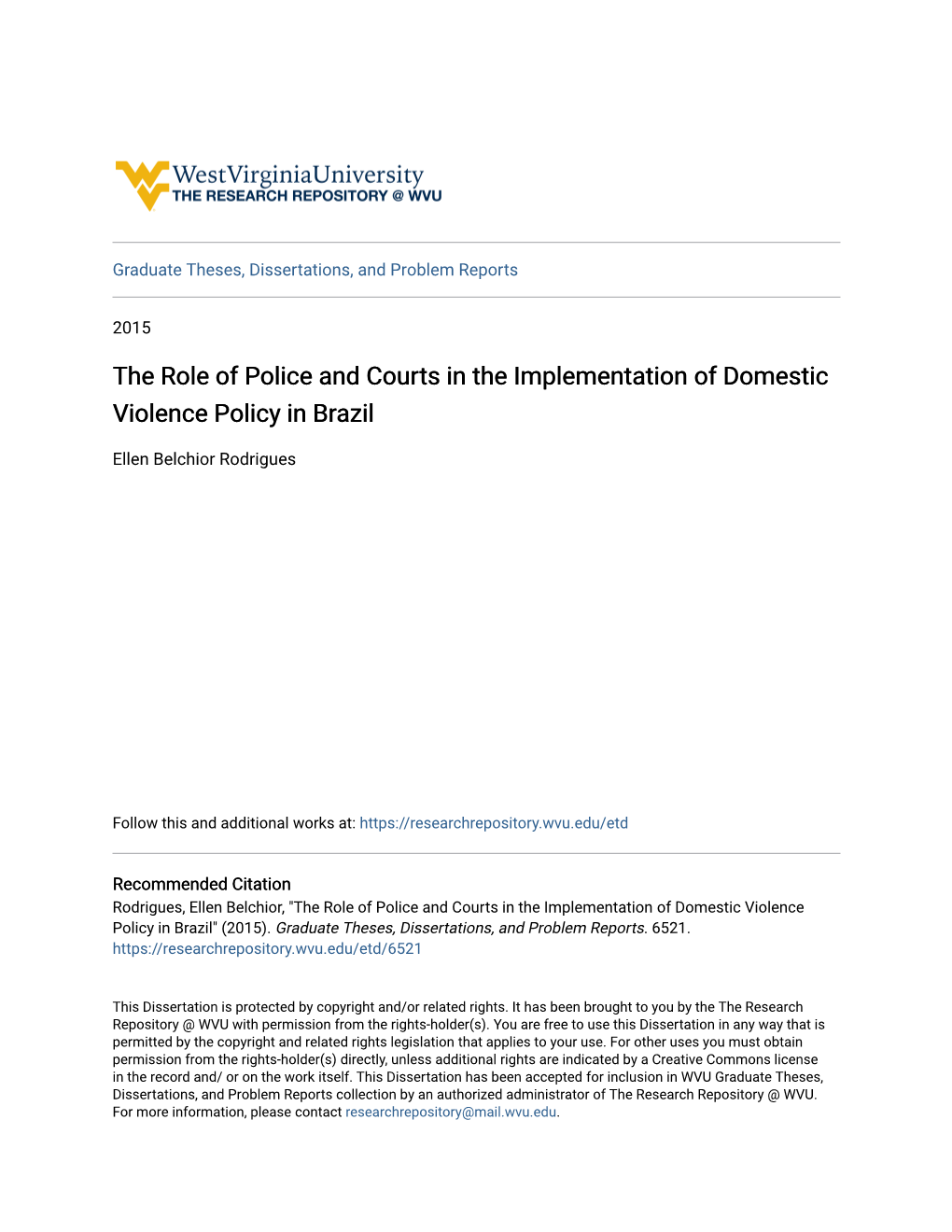 The Role of Police and Courts in the Implementation of Domestic Violence Policy in Brazil