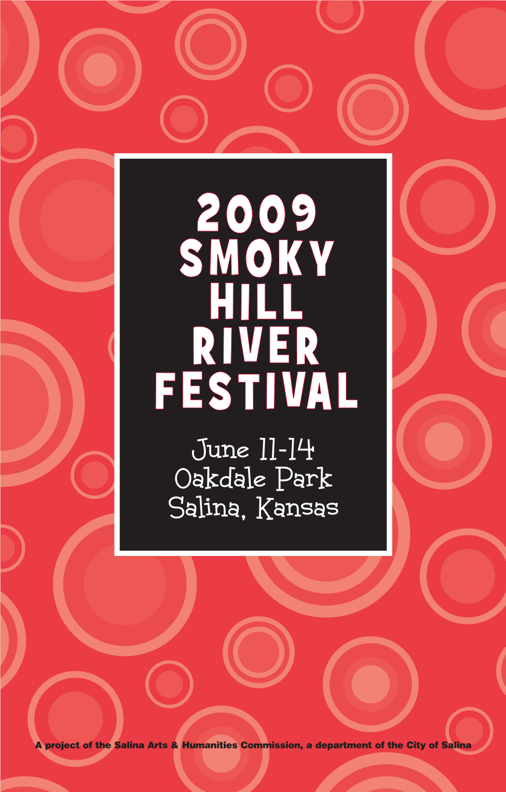 June 11-14 Oakdale Park Salina, Kansas