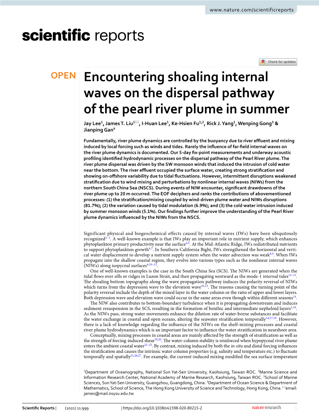 Encountering Shoaling Internal Waves on the Dispersal Pathway of the Pearl River Plume in Summer Jay Lee1, James T