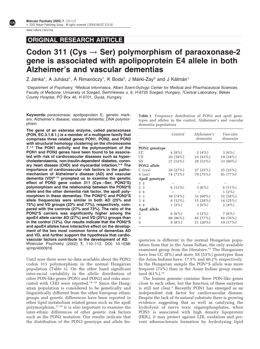 Polymorphism of Paraoxonase-2 Gene Is Associated With