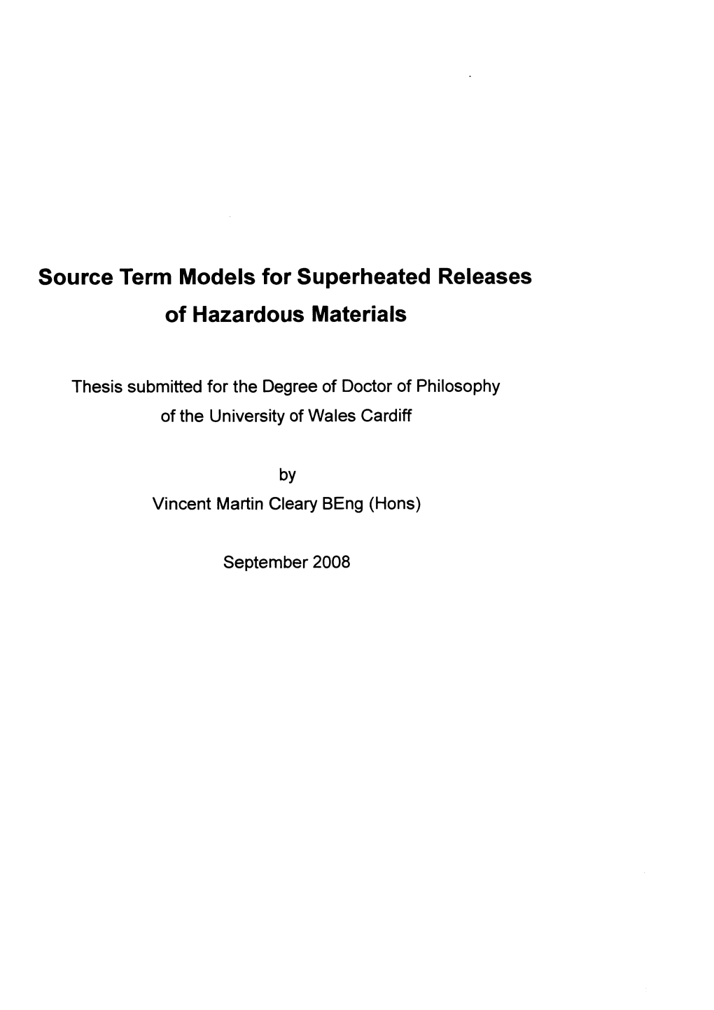 Source Term Models for Superheated Releases of Hazardous Materials