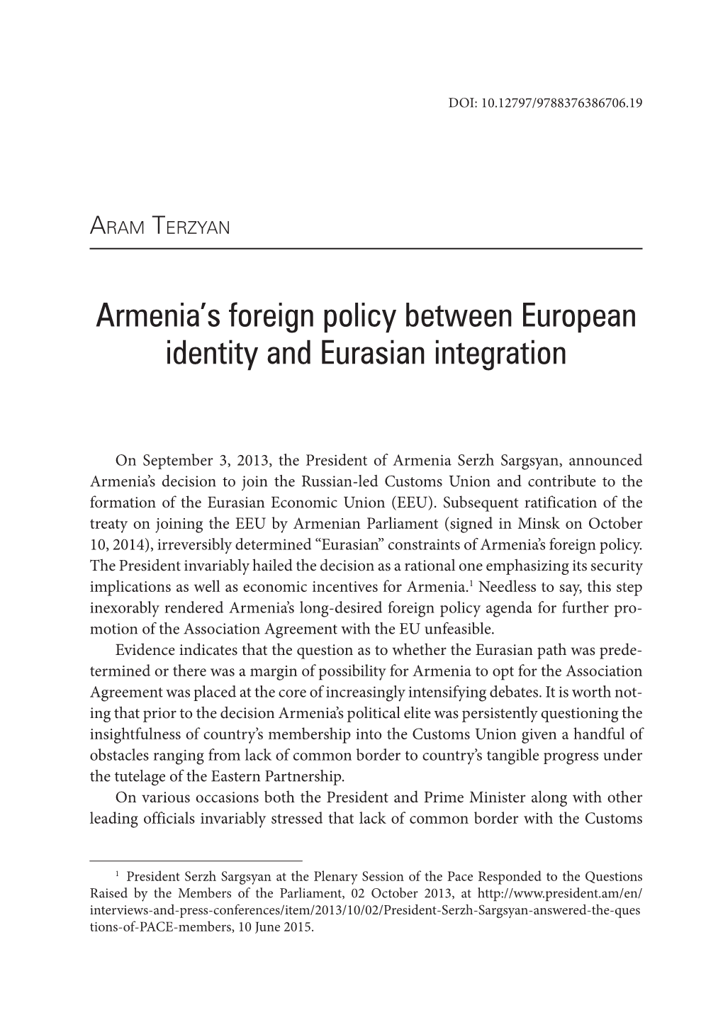 Armenia's Foreign Policy Between European Identity and Eurasian