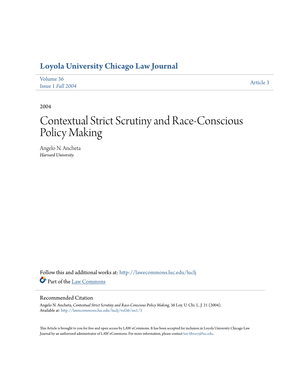 Contextual Strict Scrutiny and Race-Conscious Policy Making Angelo N