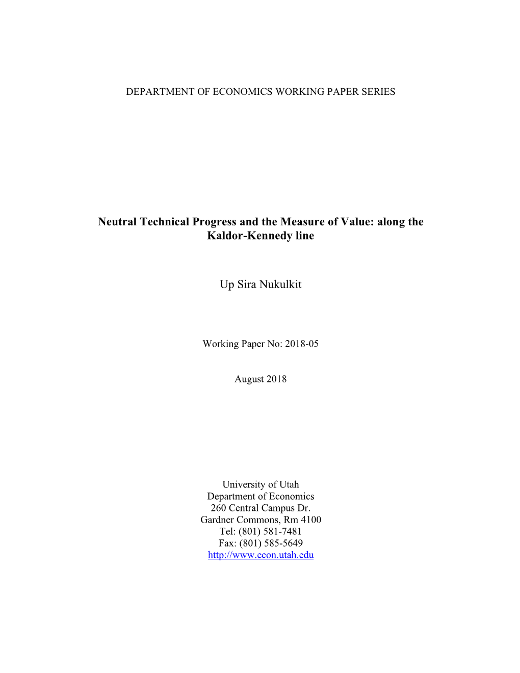 Neutral Technical Progress and the Measure of Value: Along the Kaldor-Kennedy Line