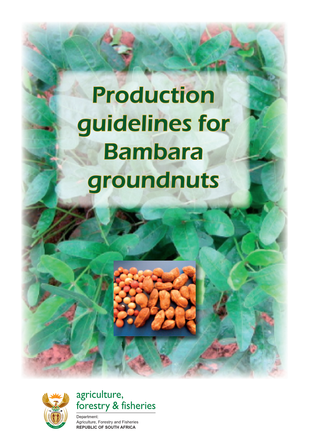 Production Guidelines for Bambara Groundnuts