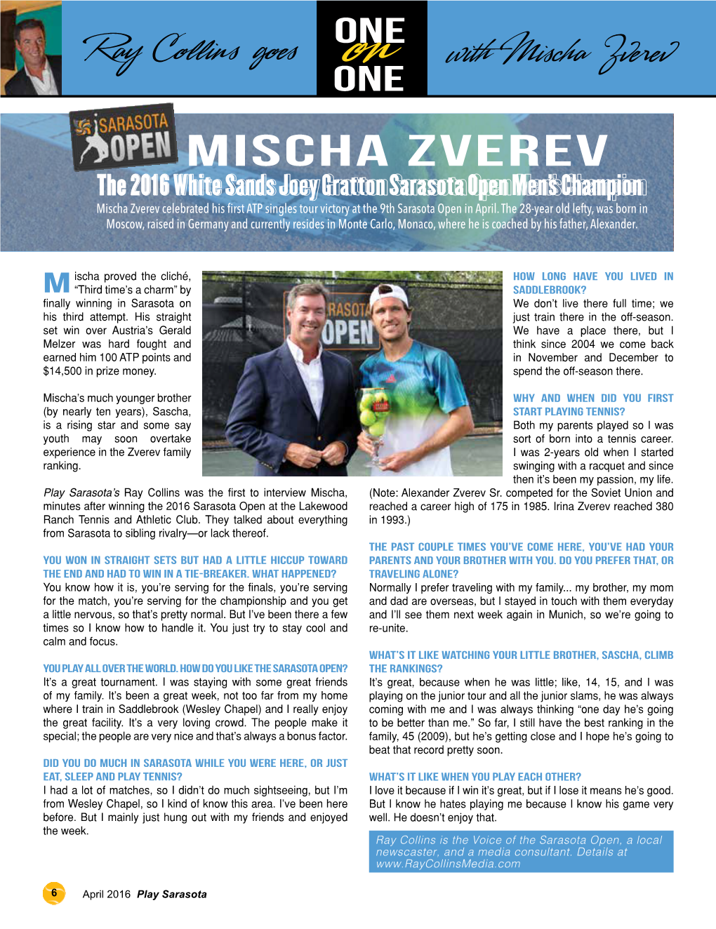 One-On-One with Mischa Zverev