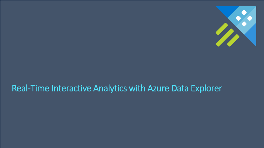 Azure Data Explorer Take Action on Details That Differentiate Your Business