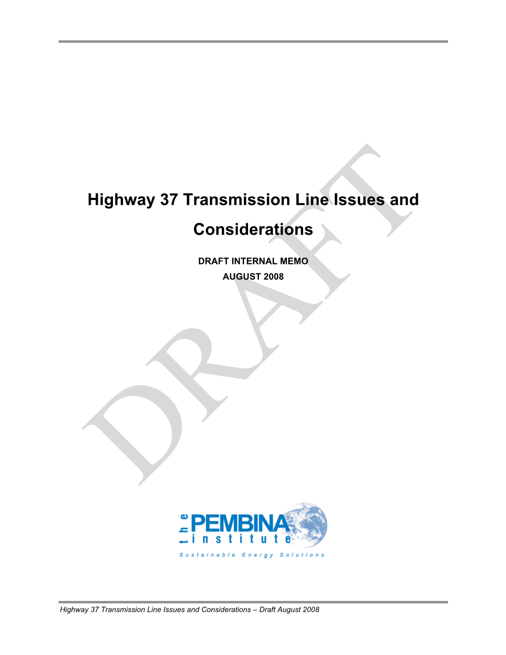 Highway 37 Transmission Line Research Memo Draft 2008